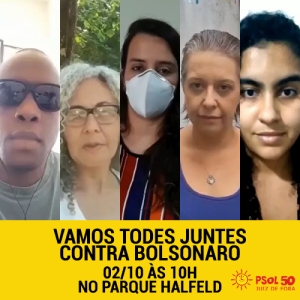 Militantes do PSOL Juiz de Fora fazem convocação para ato Fora Bolsonaro no dia 02/10